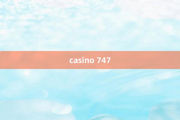 casino 747