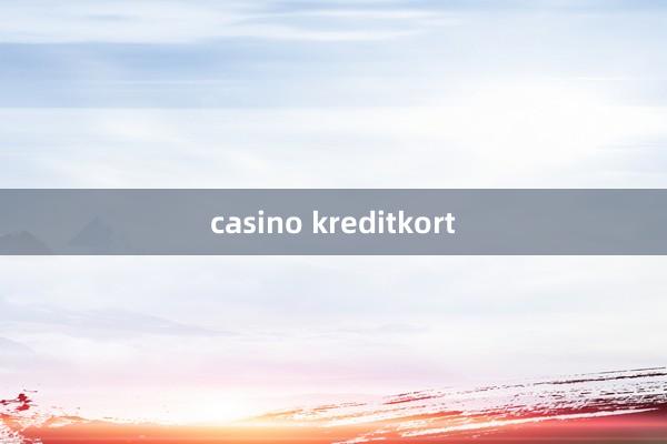 casino kreditkort