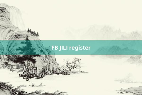 FB JILI register