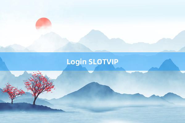 Login SLOTVIP