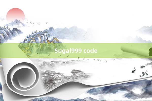 Sugal999 code